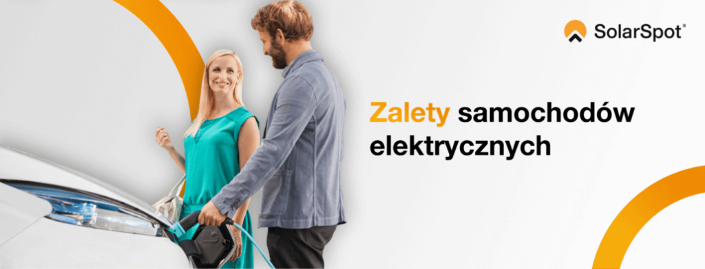 zalety samochodów elektrycznych